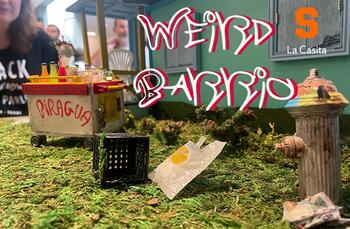 WEIRD Barrio Exhibition